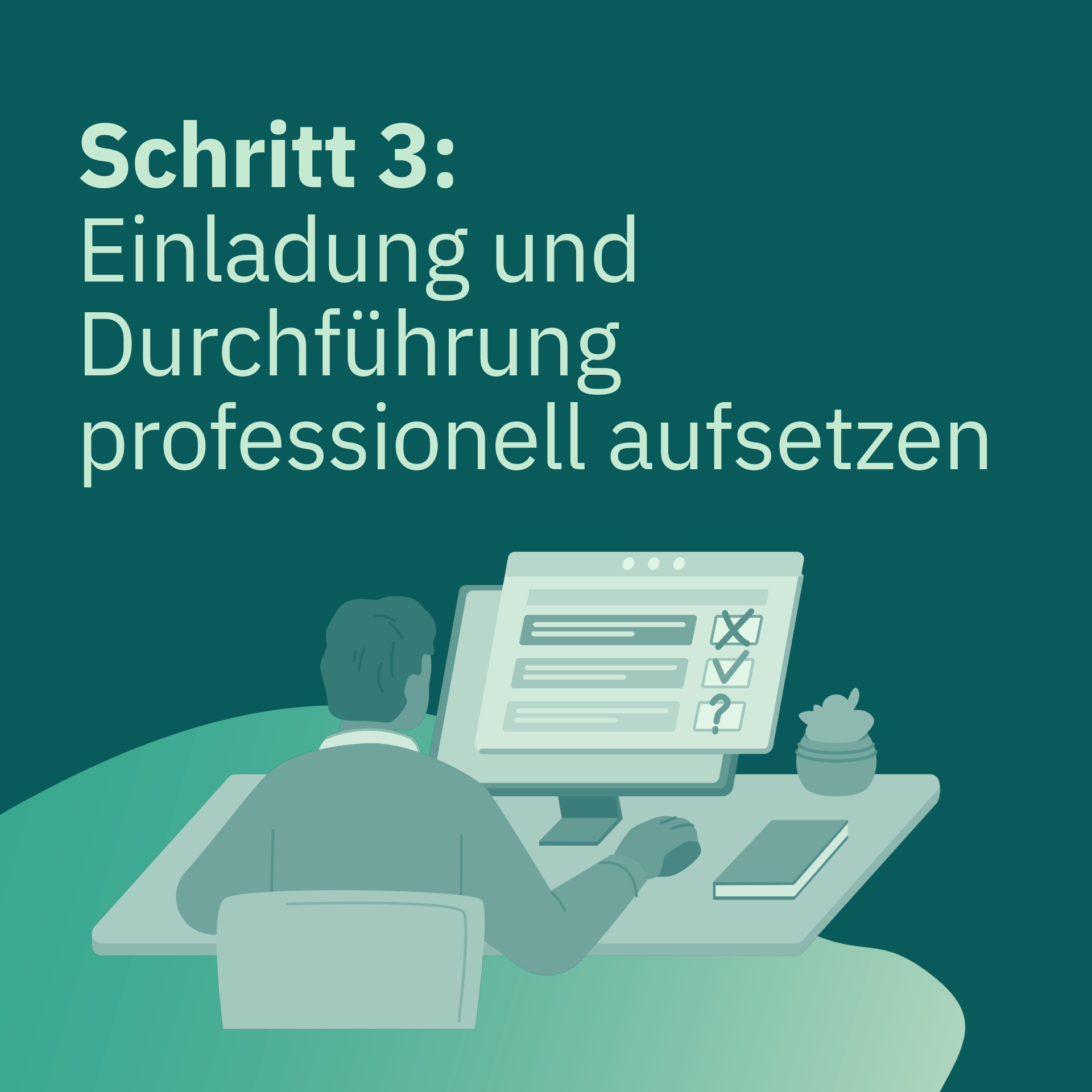 Illustration zu Schritt 3: Einladung zur Online-Befragung erstellen und Durchführung planen