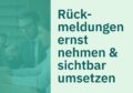 Grafik mit Text „Rückmeldungen ernst nehmen und sichtbar umsetzen“ – Feedback aktiv nutzen, um Kundenzufriedenheit zu verbessern