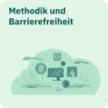 Illustration zu Methodik und Barrierefreiheit: Symbole für Sehen, Hören und Bedienbarkeit